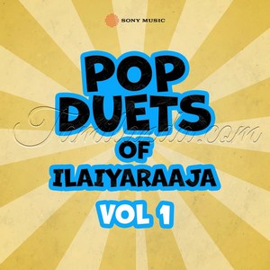 Pop Duets of Ilaiyaraaja, Vol. 01 (1991) (Ilaiyaraaja)